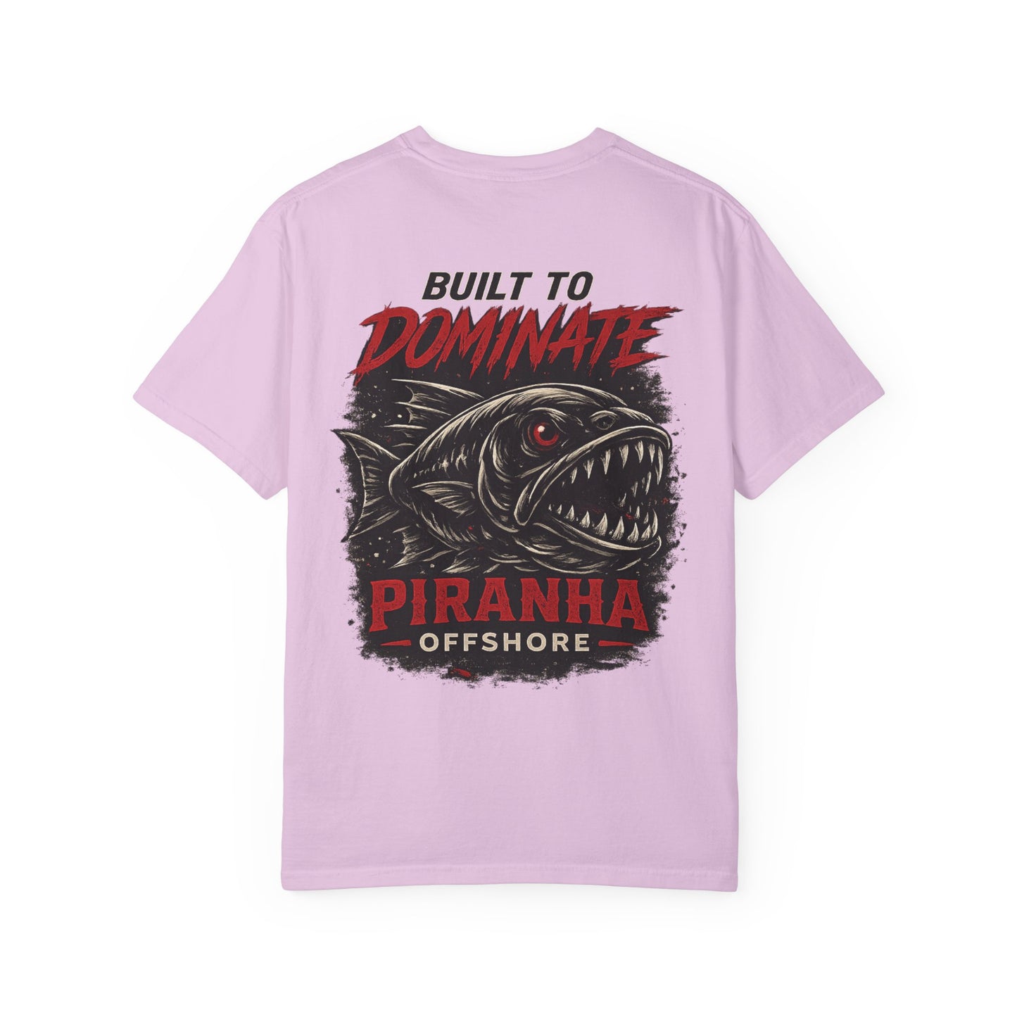 Piranha Offshore Built to Dominate T-shirt