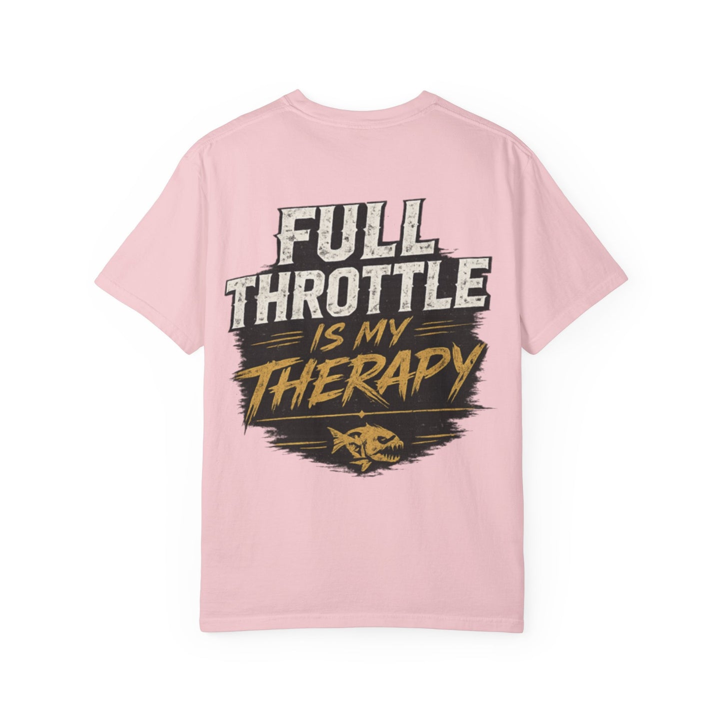 PMS Full Throttle Is My Therapy T-Shirt