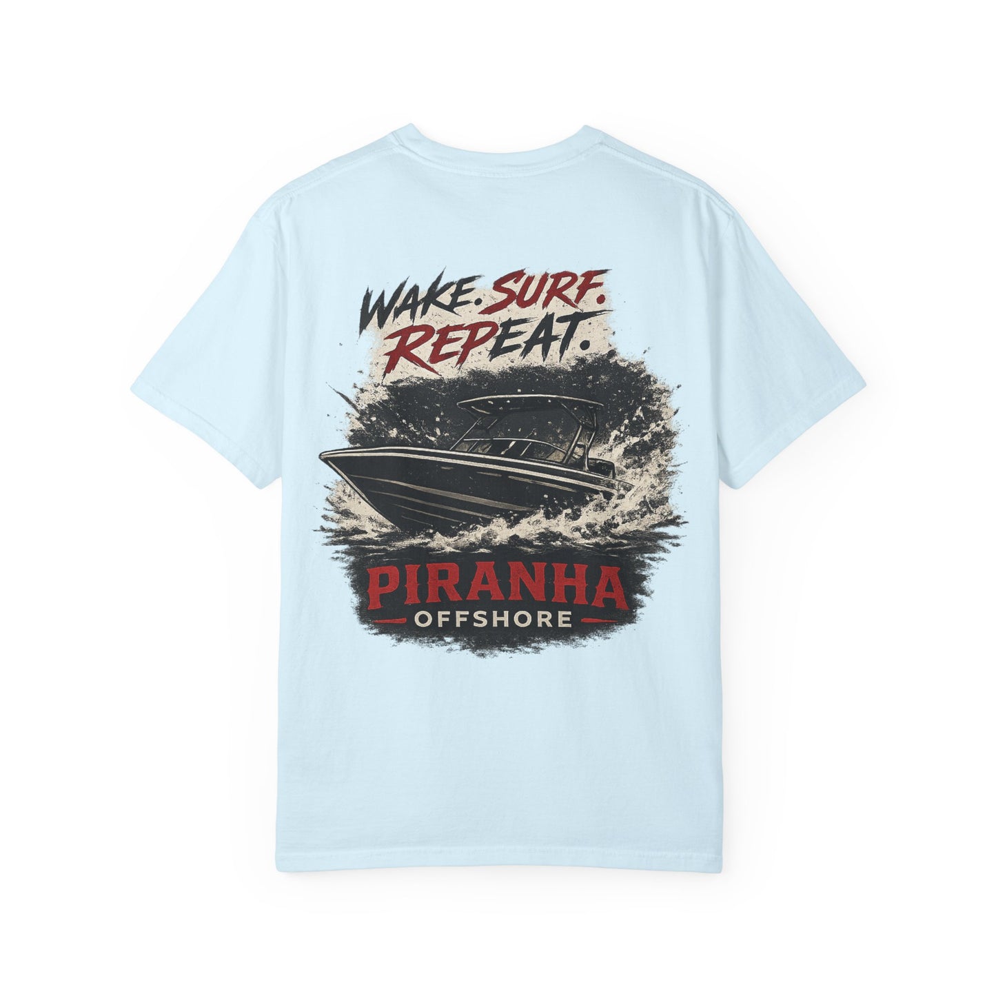 Piranha Offshore Wake. Surf. Repeat. T-Shirt