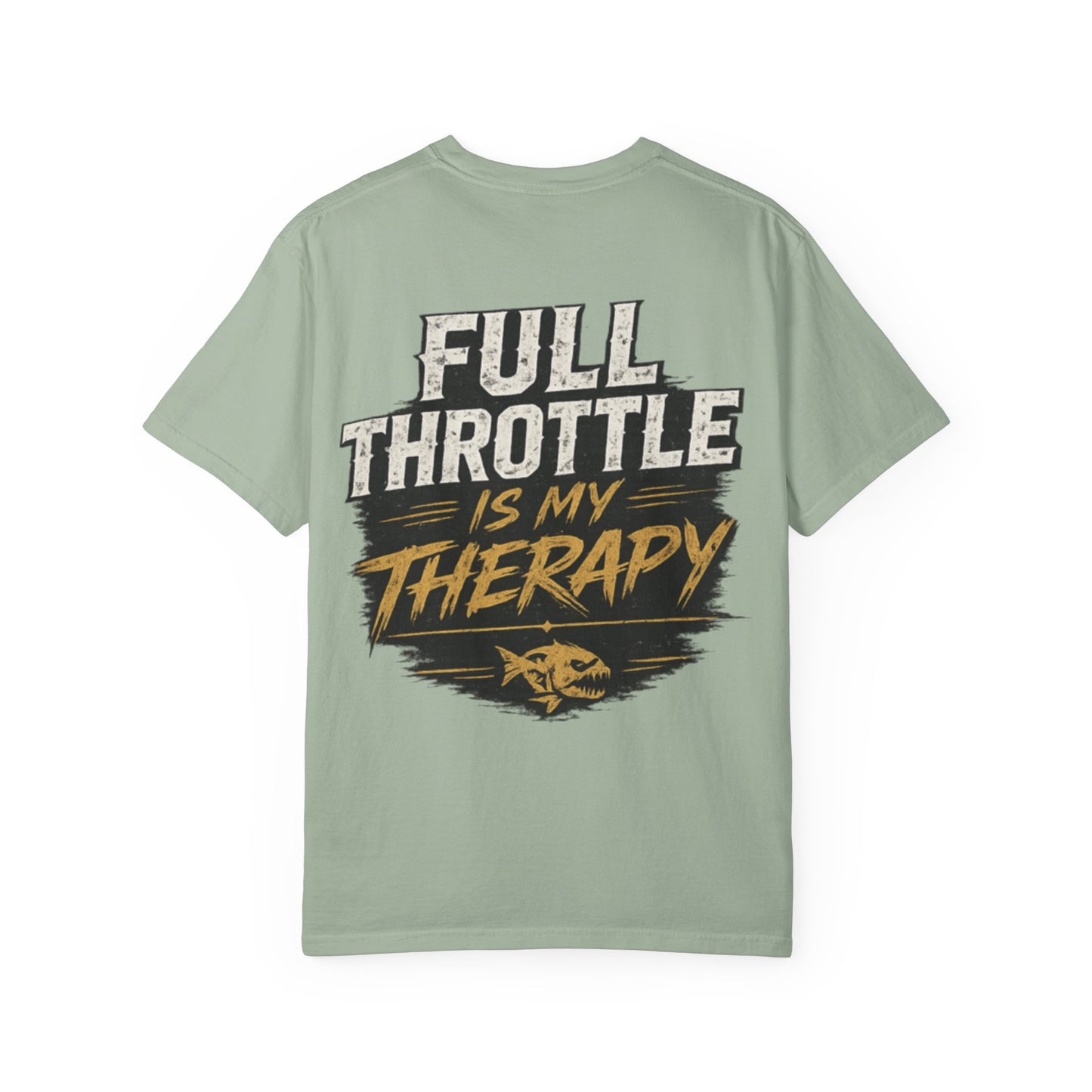 PMS Full Throttle Is My Therapy T-Shirt