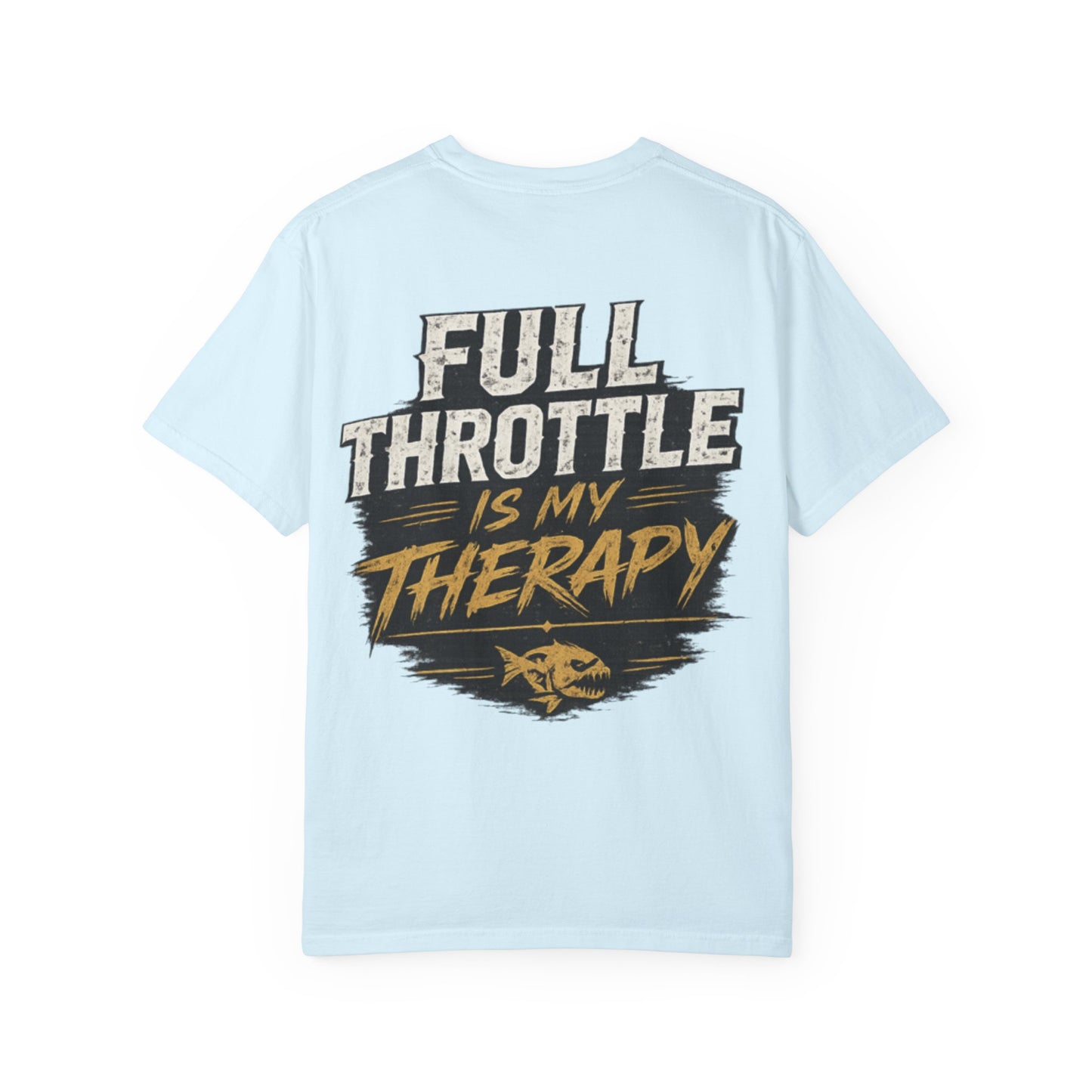 PMS Full Throttle Is My Therapy T-Shirt