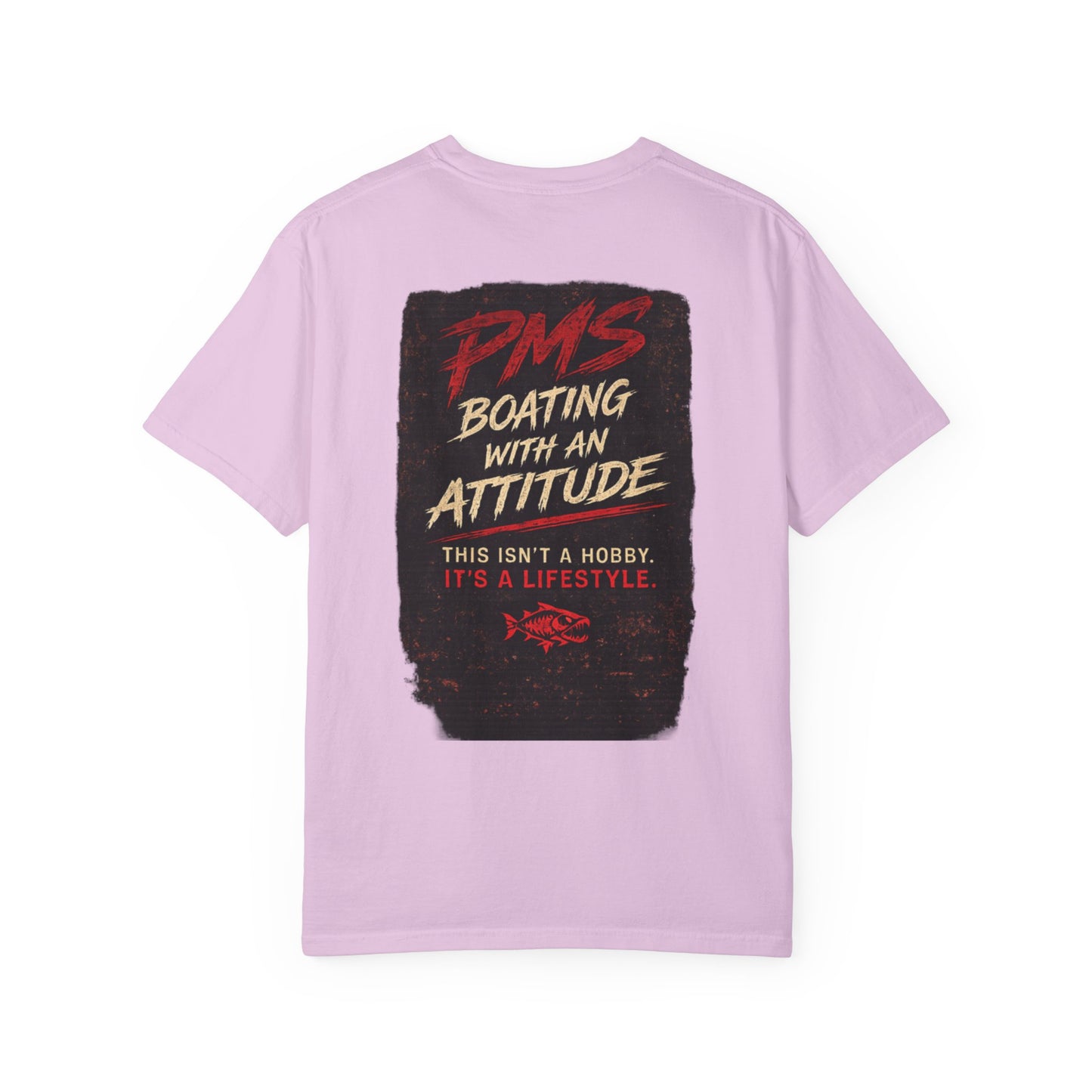 PMS Boating With An Attitude T-Shirt